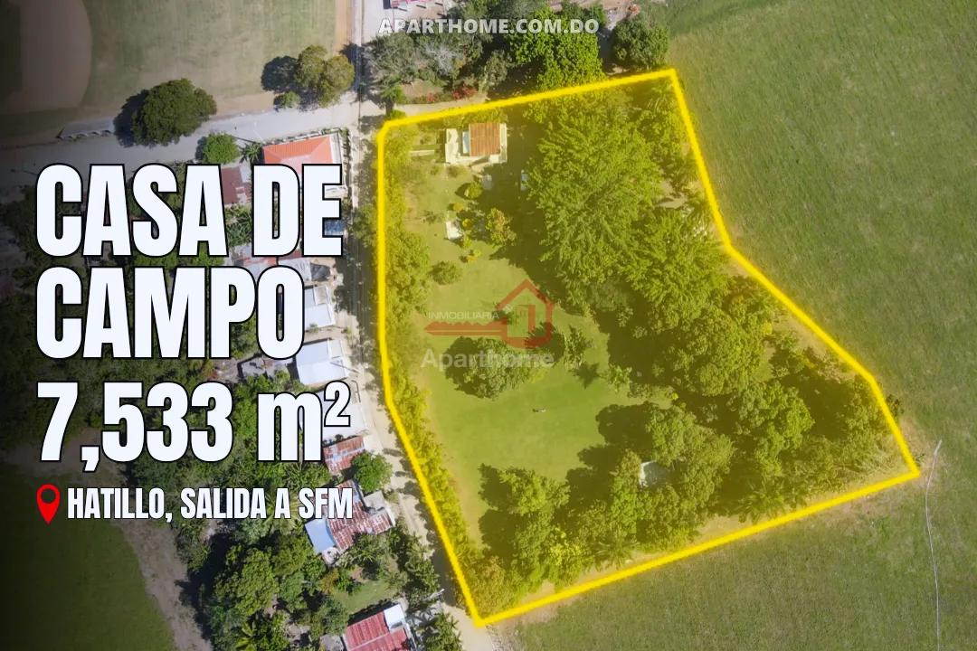 Casa de Campo en Venta con 7,533.88 m² de Terreno en Hatillo, salida a San Francisco de Macorís