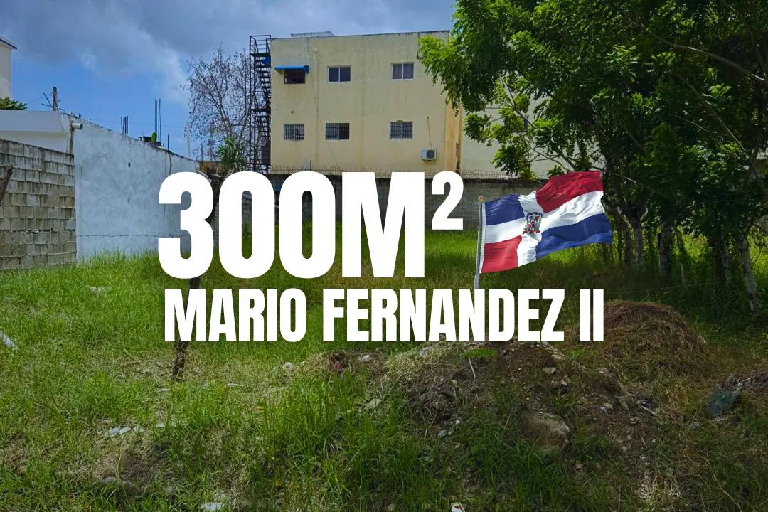 Terreno en Venta de 300 m² en Urbanización Mario Fernández II | RD$7,000 x m² (Negociable)
